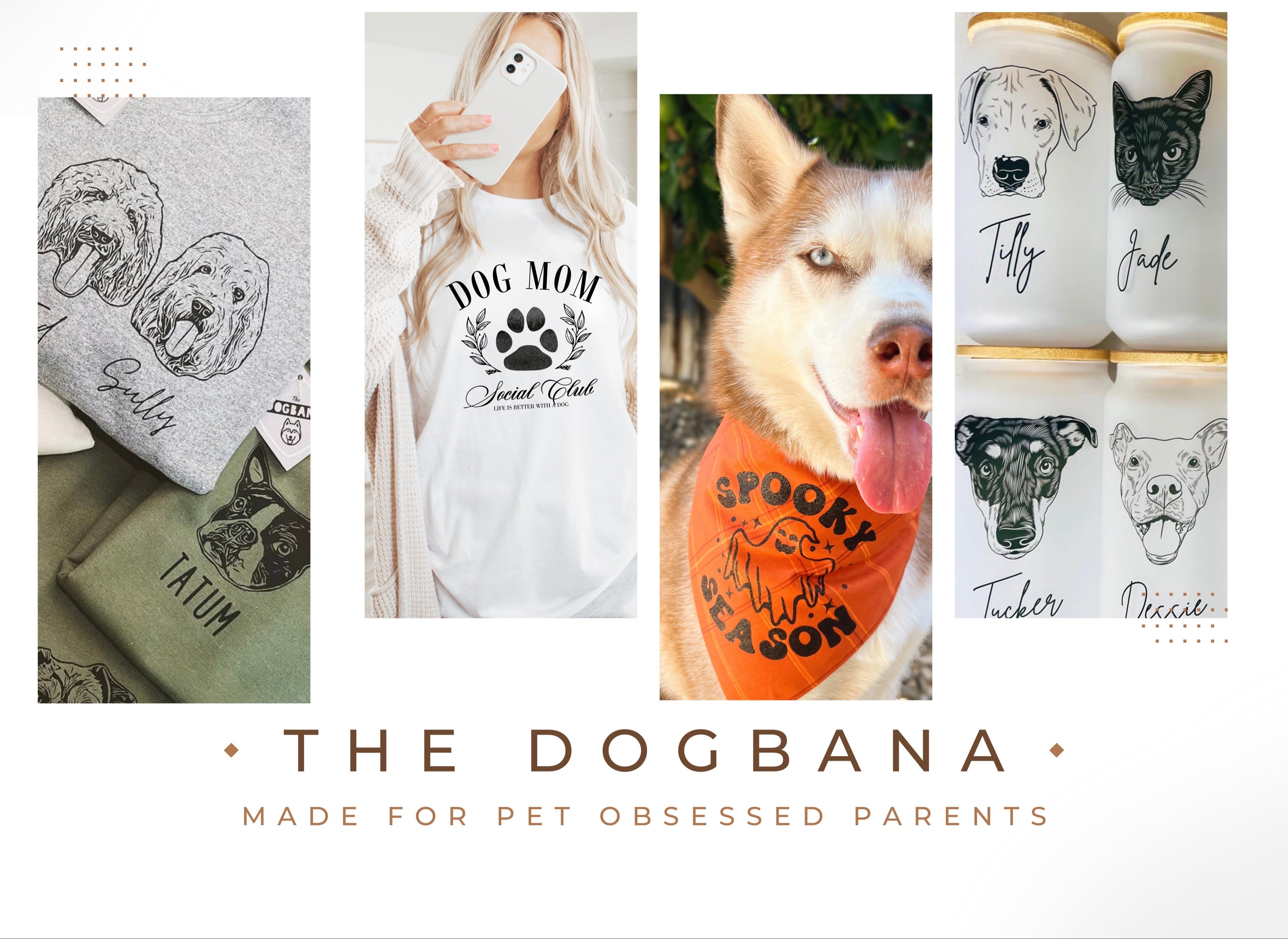 Collage of pet-themed products with 'The Dogbana' branding.