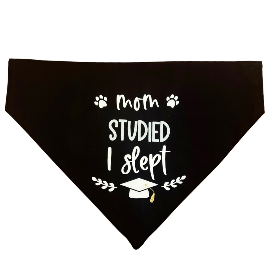 Mom Studied, I Slept Graduation Bandana